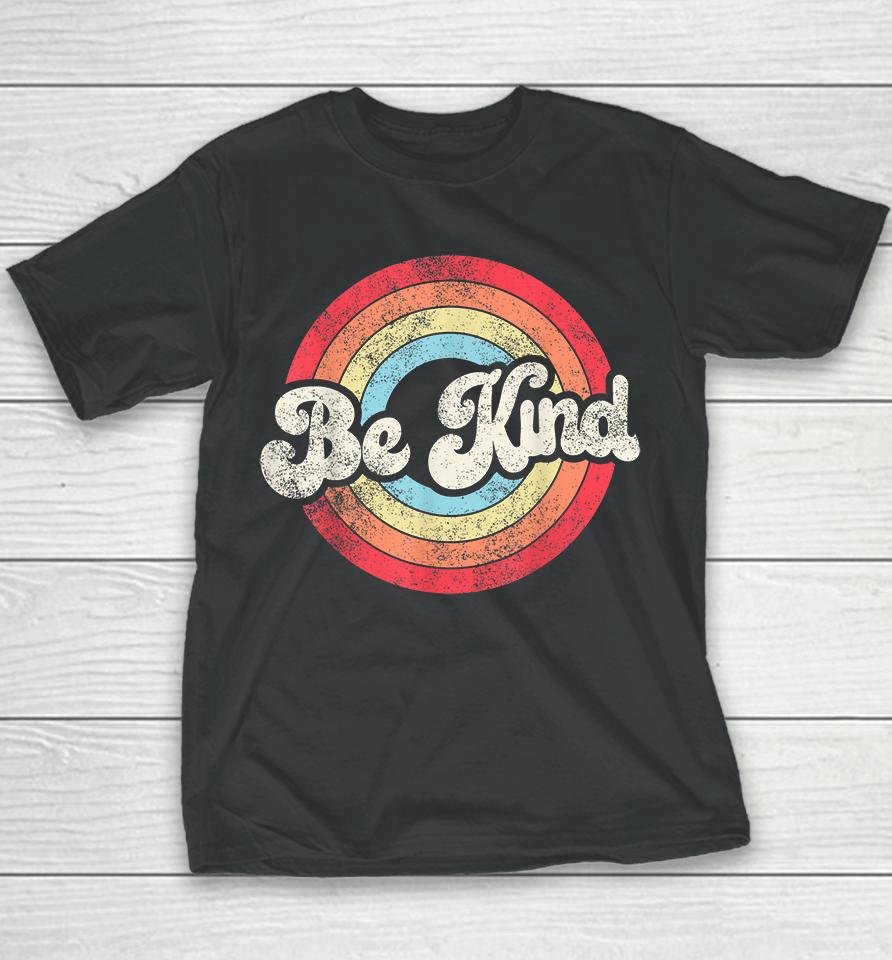 Be Kind Retro Vintage Youth T-Shirt