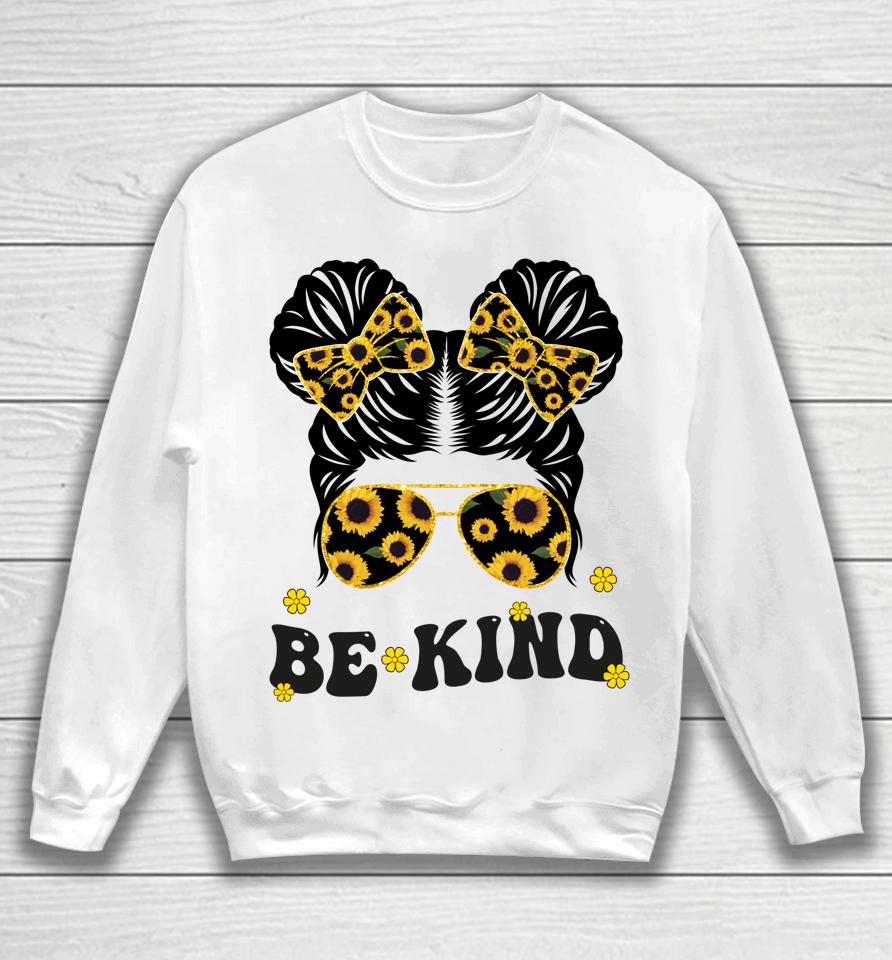 Be Kind Unity Day Anti Bullying Sweatshirt