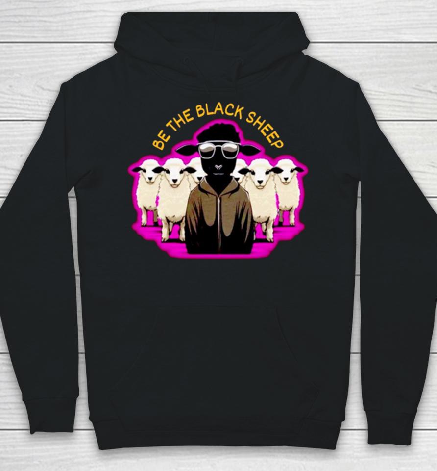 Be The Black Sheep Hoodie