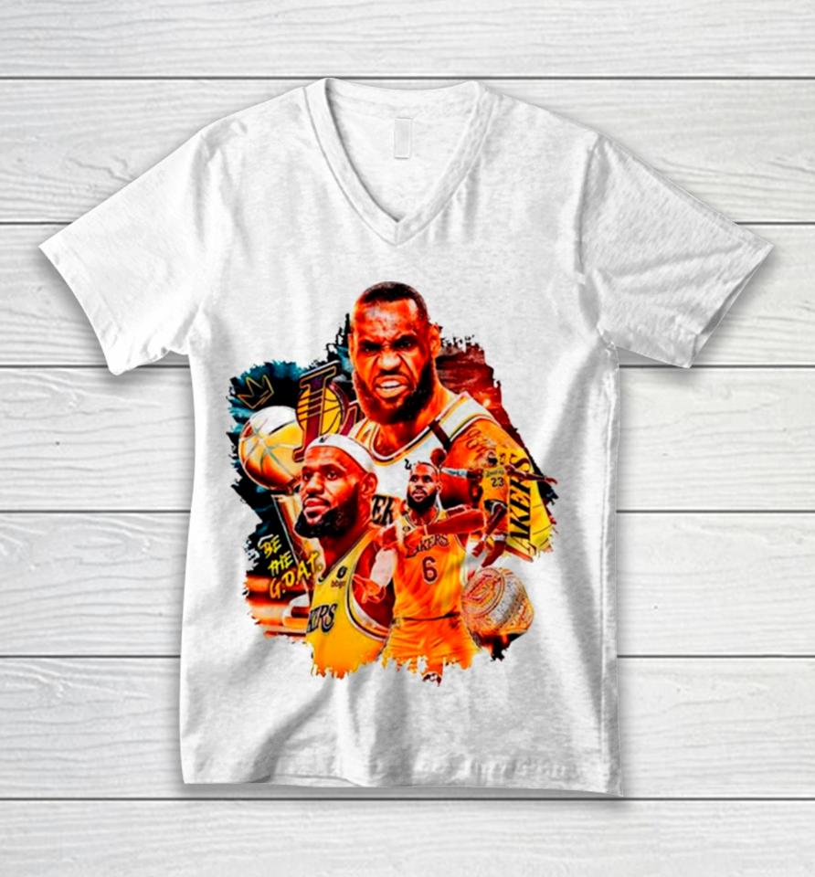 Be The Goat Lebron James Lakers Basketball Unisex V-Neck T-Shirt