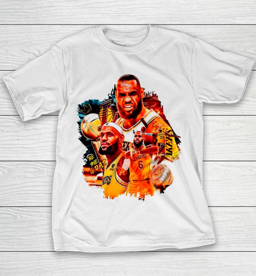 Be The Goat Lebron James Lakers Basketball Youth T-Shirt