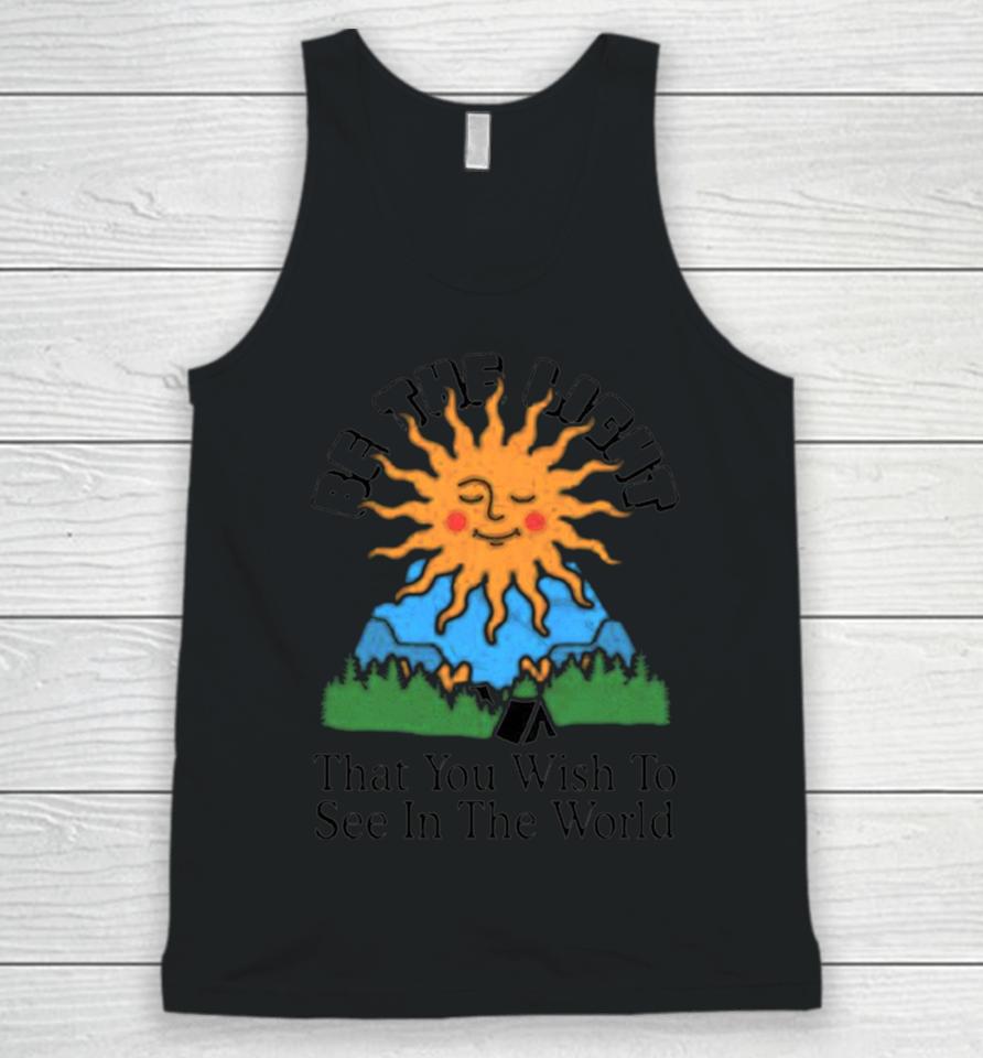 Be The Light That You Wish To See In The World Unisex Tank Top