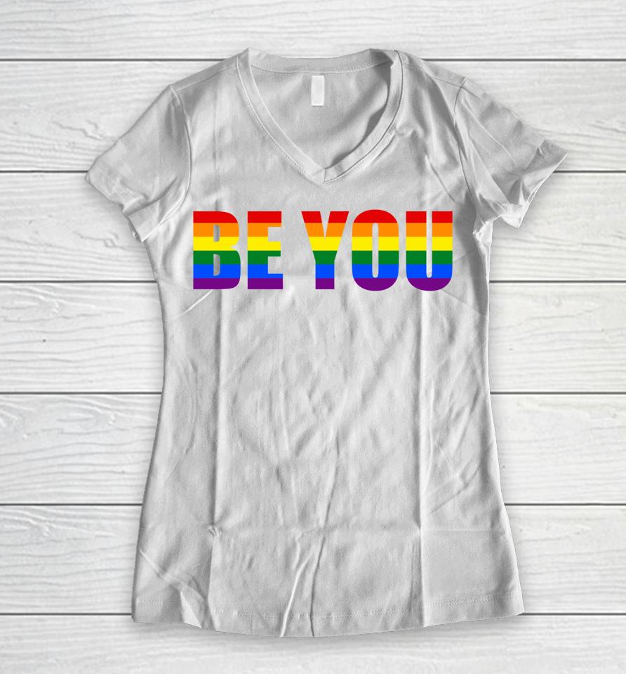 Be You Lgbt Flag Gay Pride Month Transgender Women V-Neck T-Shirt