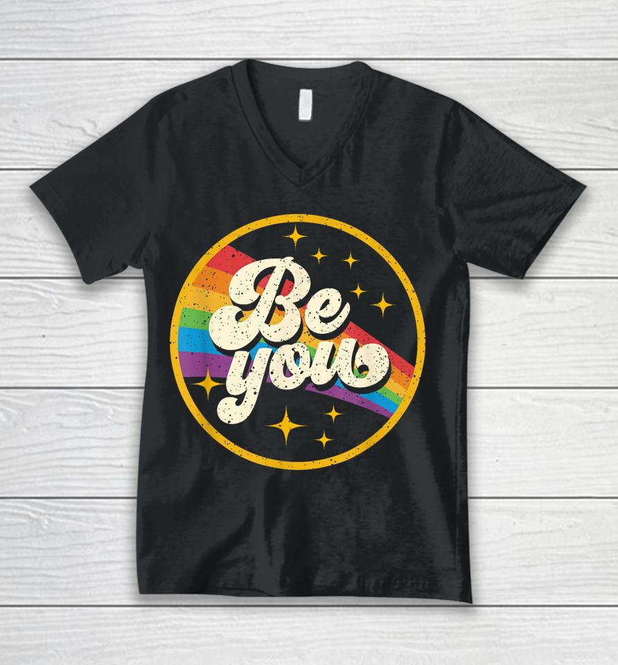 Be You Pride Lgbtq Gay Lgbt Ally Rainbow Flag Retro Galaxy Unisex V-Neck T-Shirt