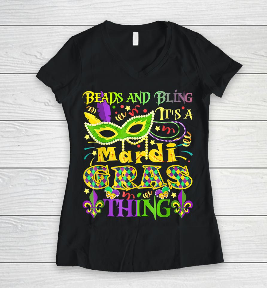 Beads And Bling It's A Mardi Gras Thing Women V-Neck T-Shirt
