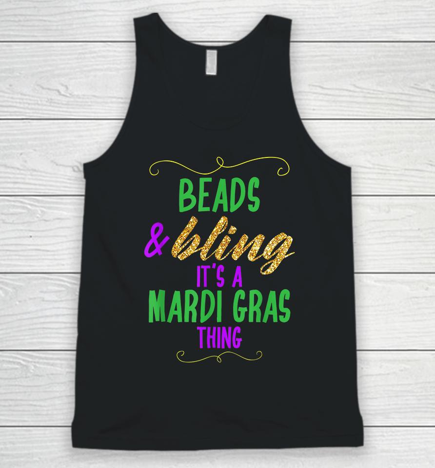 Beads &Amp; Bling It's A Mardi Gras Thing Unisex Tank Top