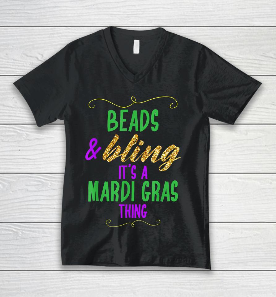 Beads &Amp; Bling It's A Mardi Gras Thing Unisex V-Neck T-Shirt