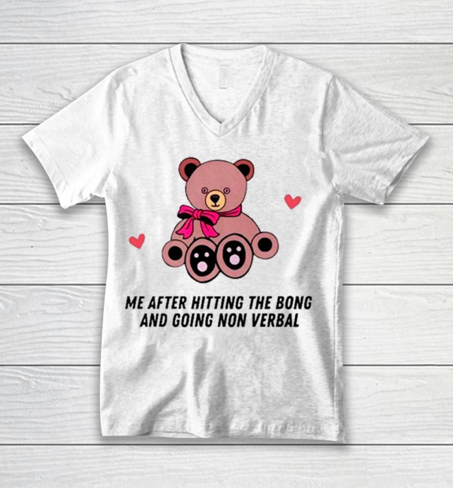Bear Me After Hitting The Bong And Going Non Verbal Unisex V-Neck T-Shirt
