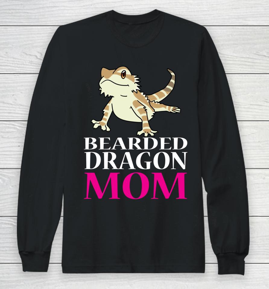 Bearded Dragon Mom Long Sleeve T-Shirt
