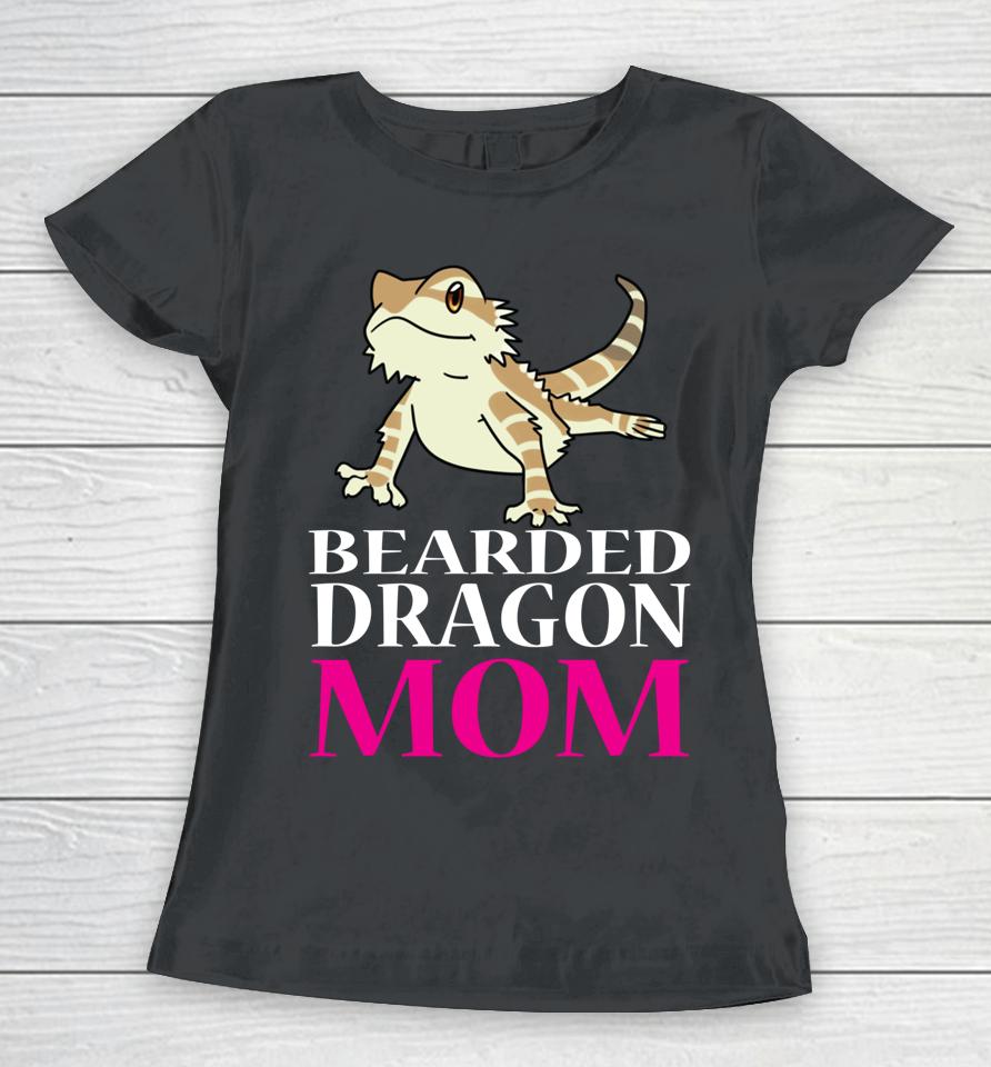 Bearded Dragon Mom Women T-Shirt