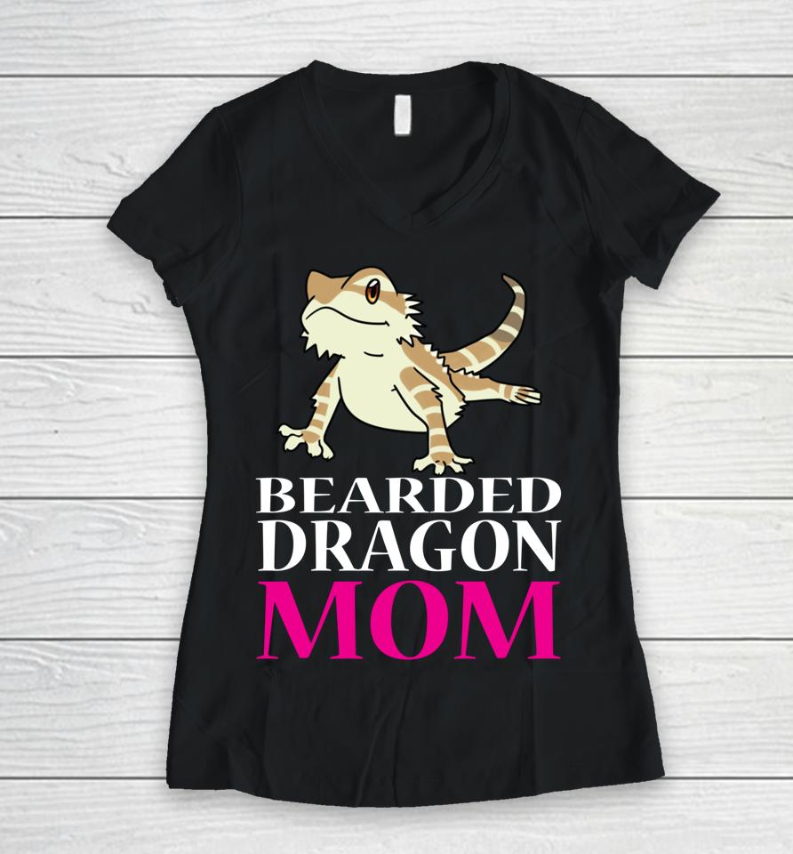 Bearded Dragon Mom Women V-Neck T-Shirt