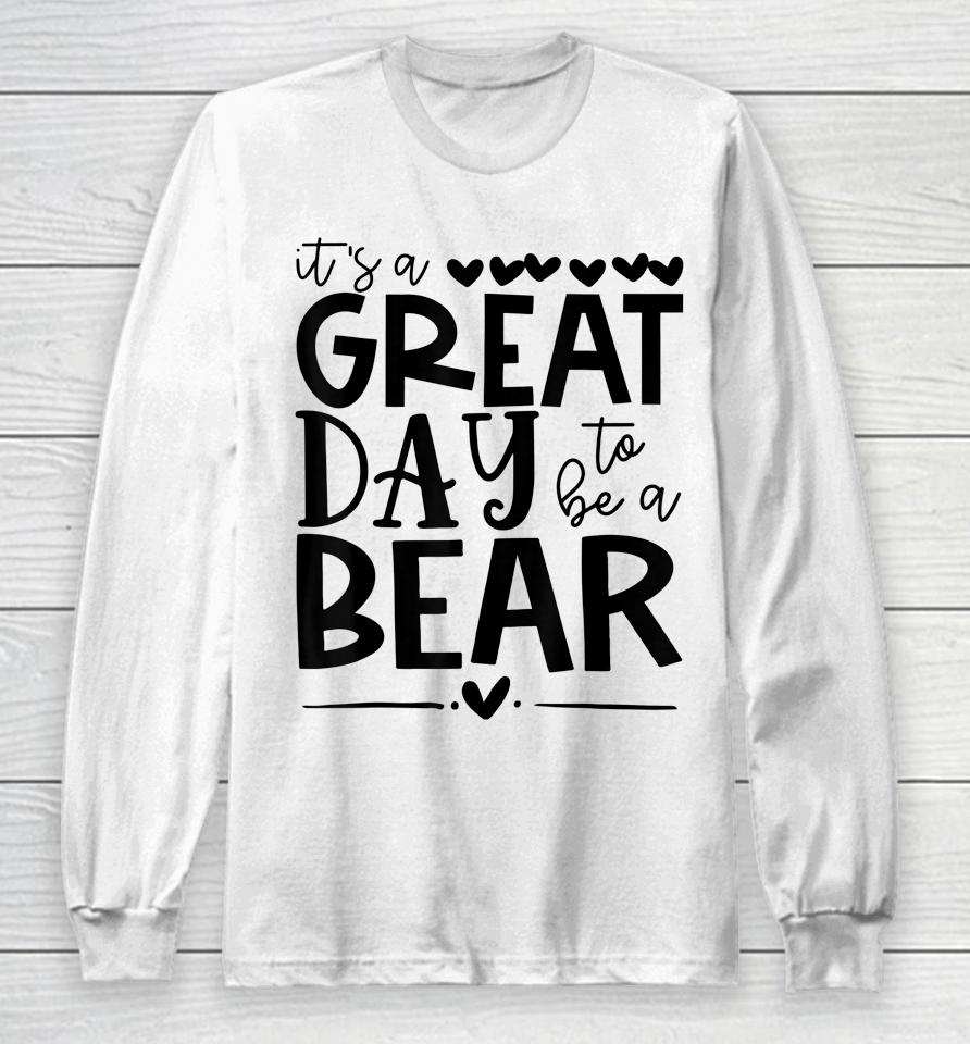 Bears School Sports Fan Team Spirit Mascot Gift Great Day Long Sleeve T-Shirt