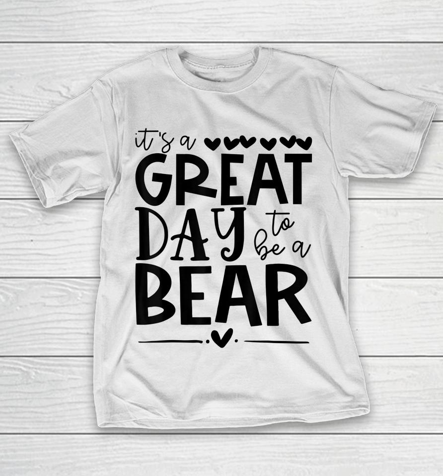 Bears School Sports Fan Team Spirit Mascot Gift Great Day T-Shirt