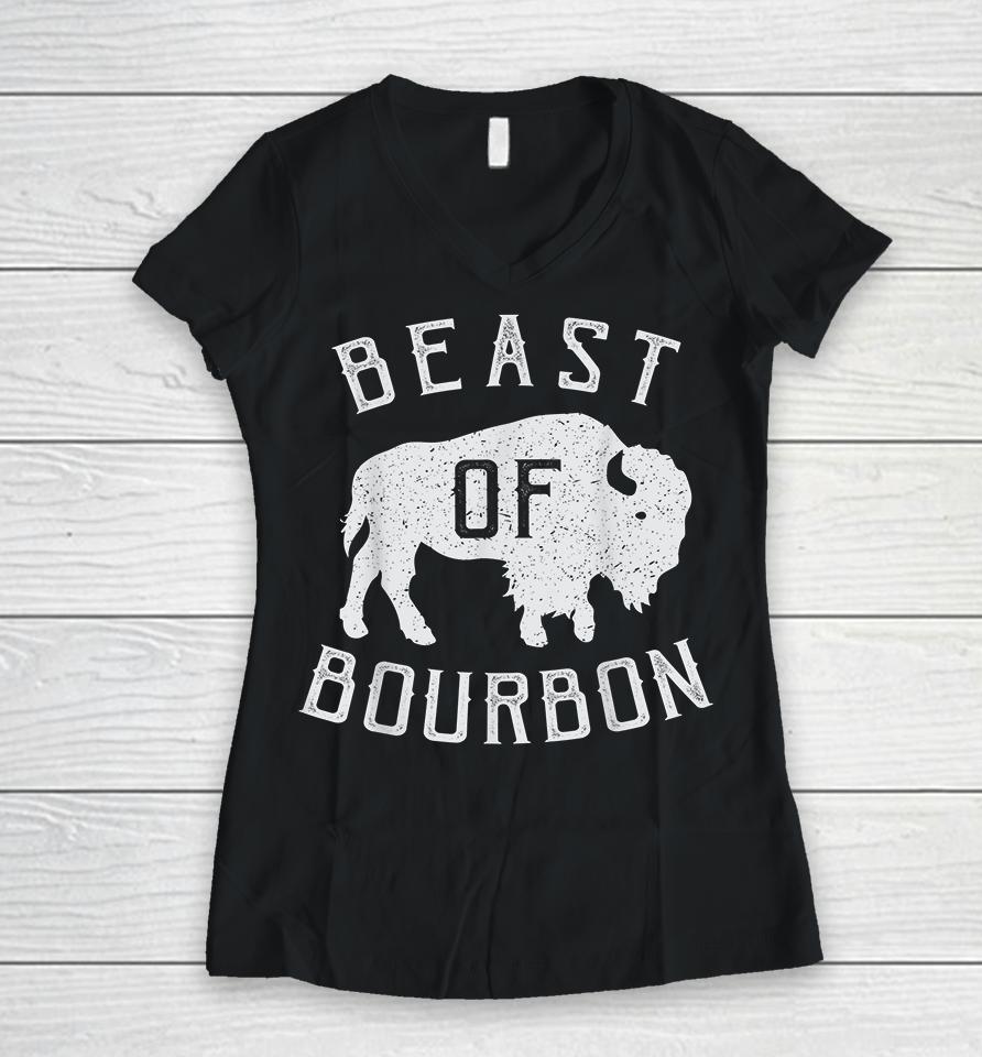 Beast Of Bourbon Women V-Neck T-Shirt