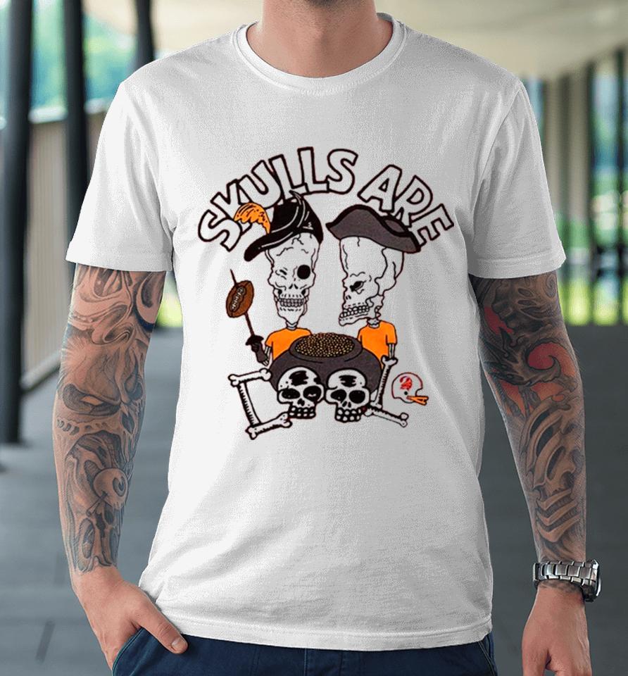 Beavis And Butt Head X Tampa Bay Buccaneers Skulls Premium T-Shirt