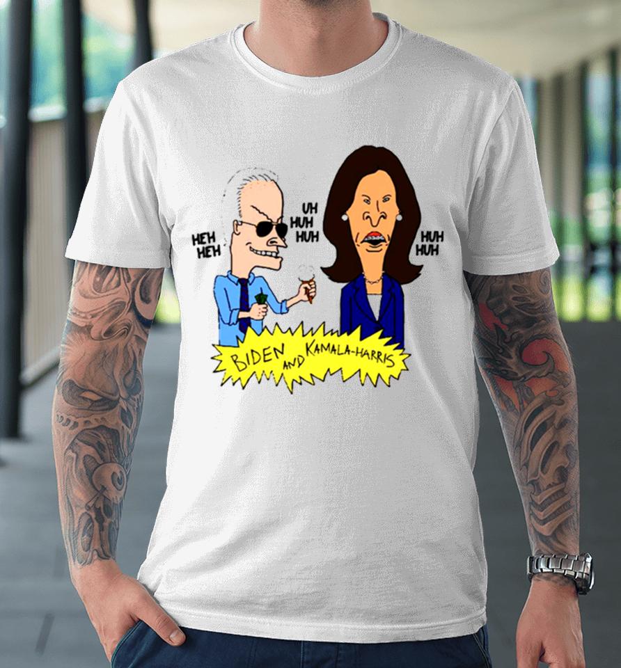 Beavis And Butthead Biden And Kamala Parody Premium T-Shirt