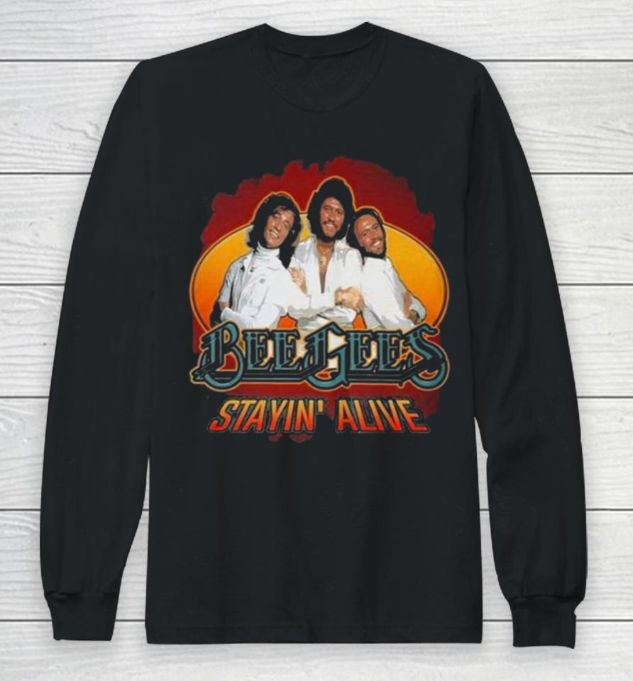 Bee Gees Stayin’ Alive Long Sleeve T-Shirt