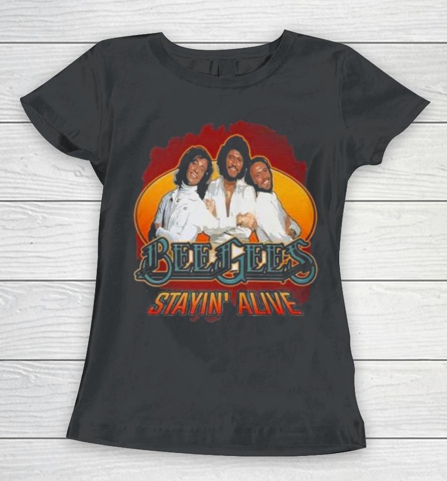 Bee Gees Stayin’ Alive Women T-Shirt