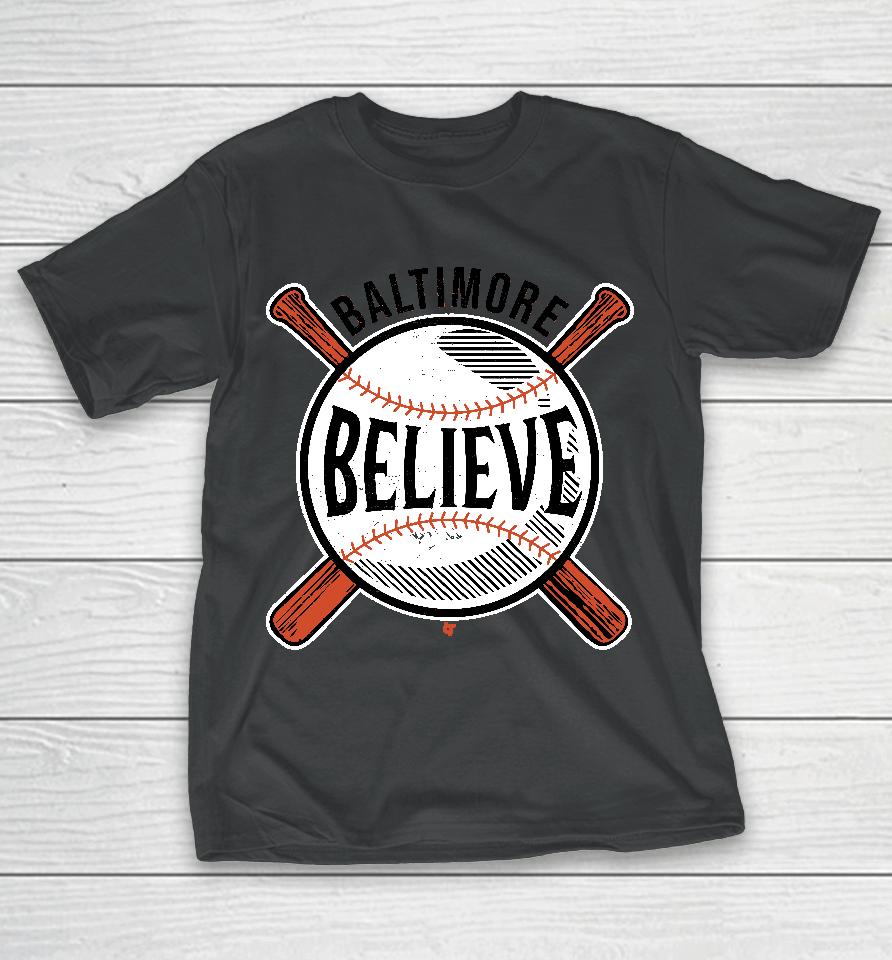 Believe Baltimore T-Shirt