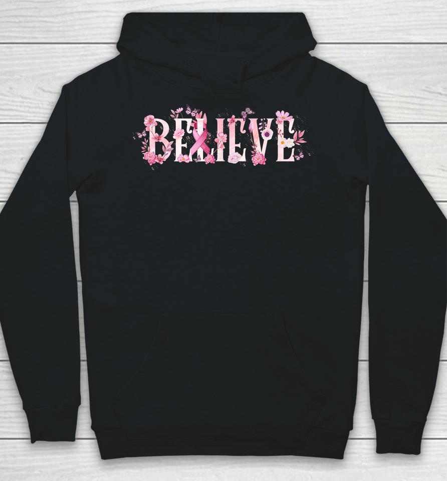 Believe Breast Cancer Awareness Pink Ribbons Butterfly Hoodie