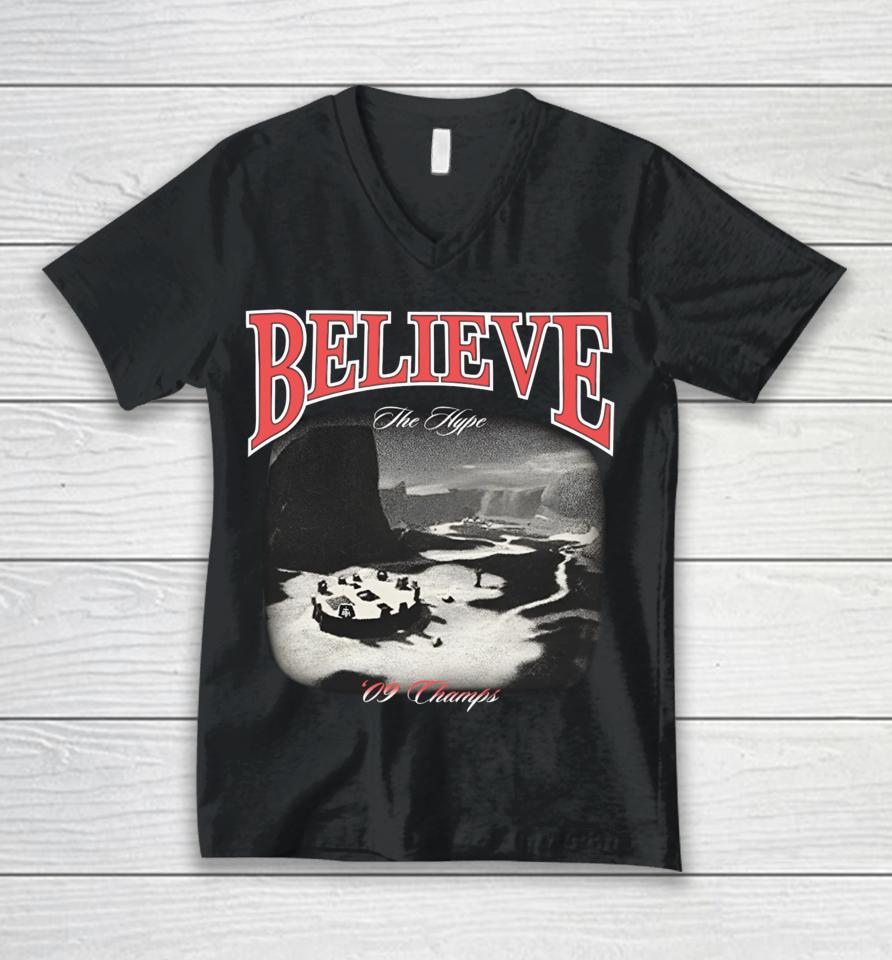 Believe The Hype 09 Champs Unisex V-Neck T-Shirt