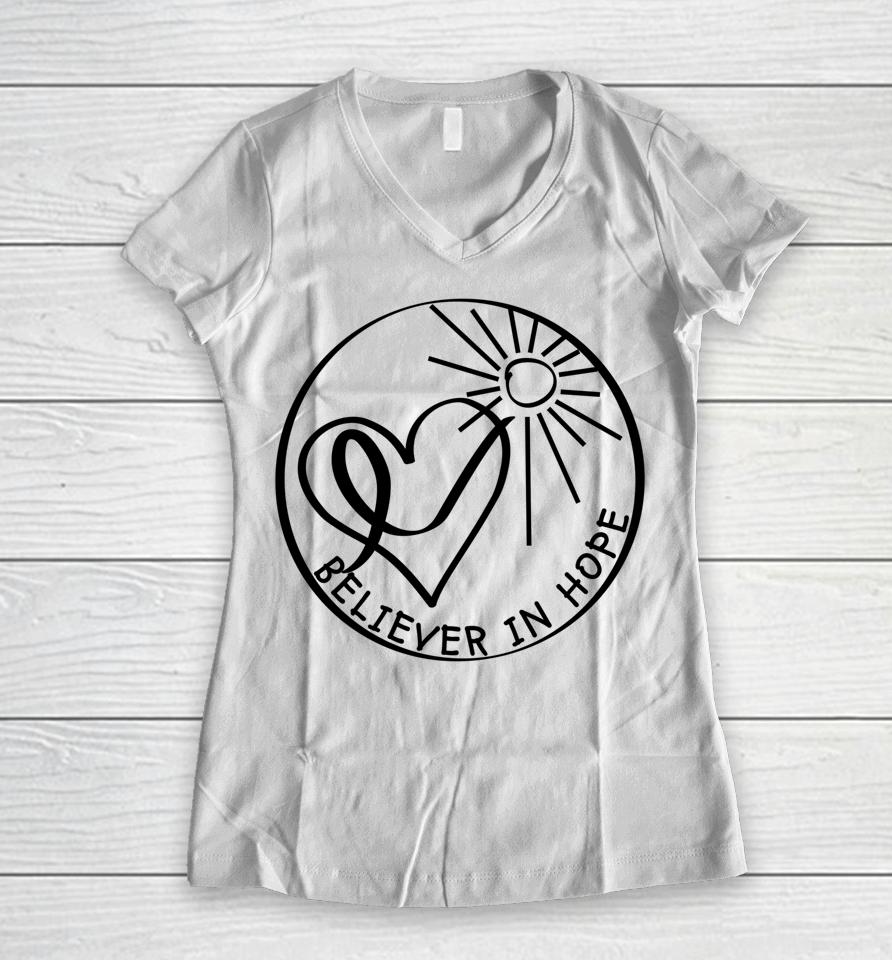 Believer In Hope Women V-Neck T-Shirt