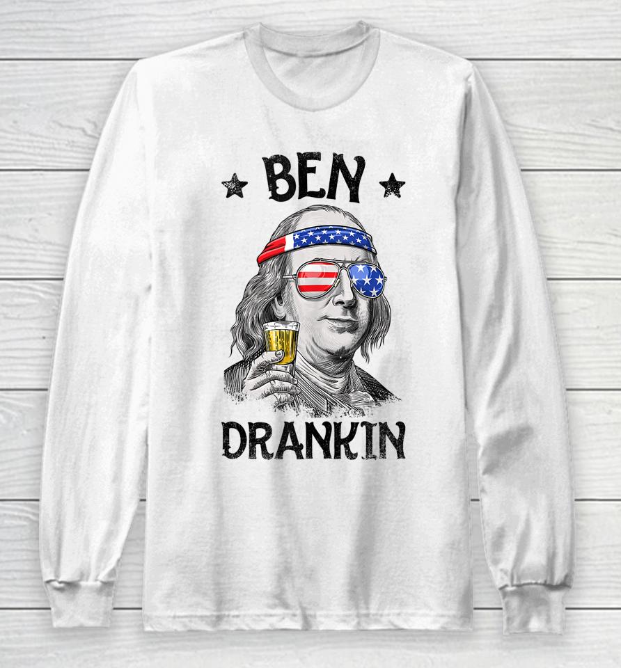 Ben Drankin 4Th Of July Benjamin Franklin Usa Flag Long Sleeve T-Shirt