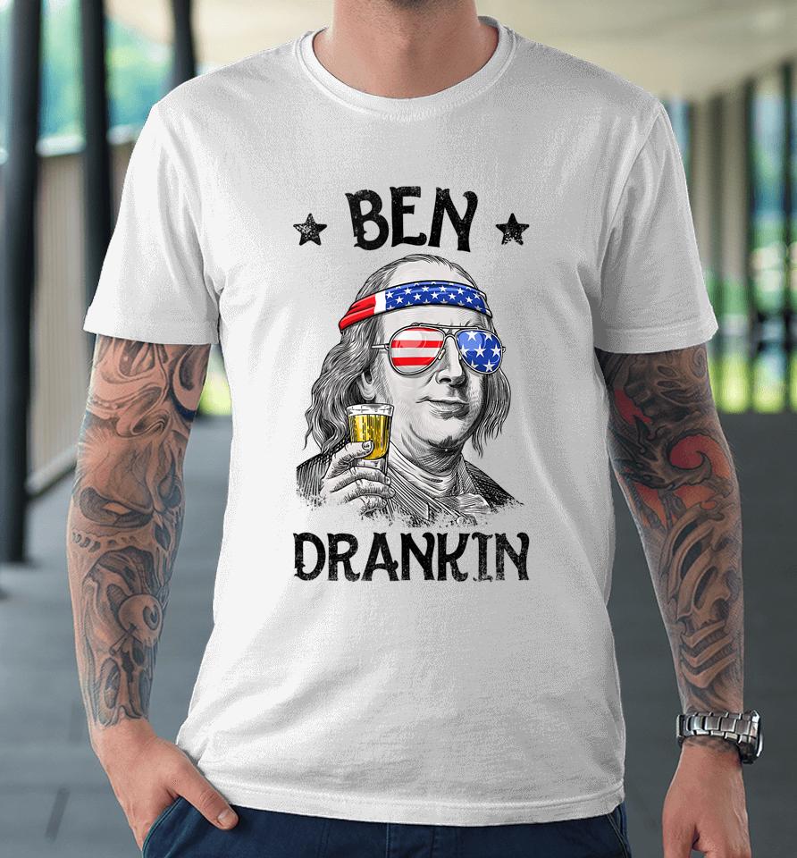 Ben Drankin 4Th Of July Benjamin Franklin Usa Flag Premium T-Shirt