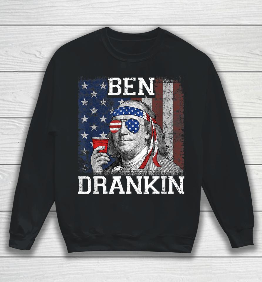 Ben Drankin Beer 4Th Of July Funny Patriotic Usa Sweatshirt