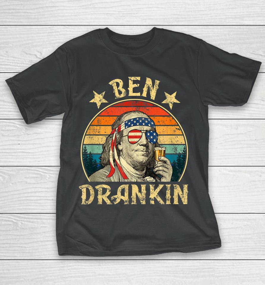 Ben Drankin Funny 4Th Of July Vintage Retro T-Shirt