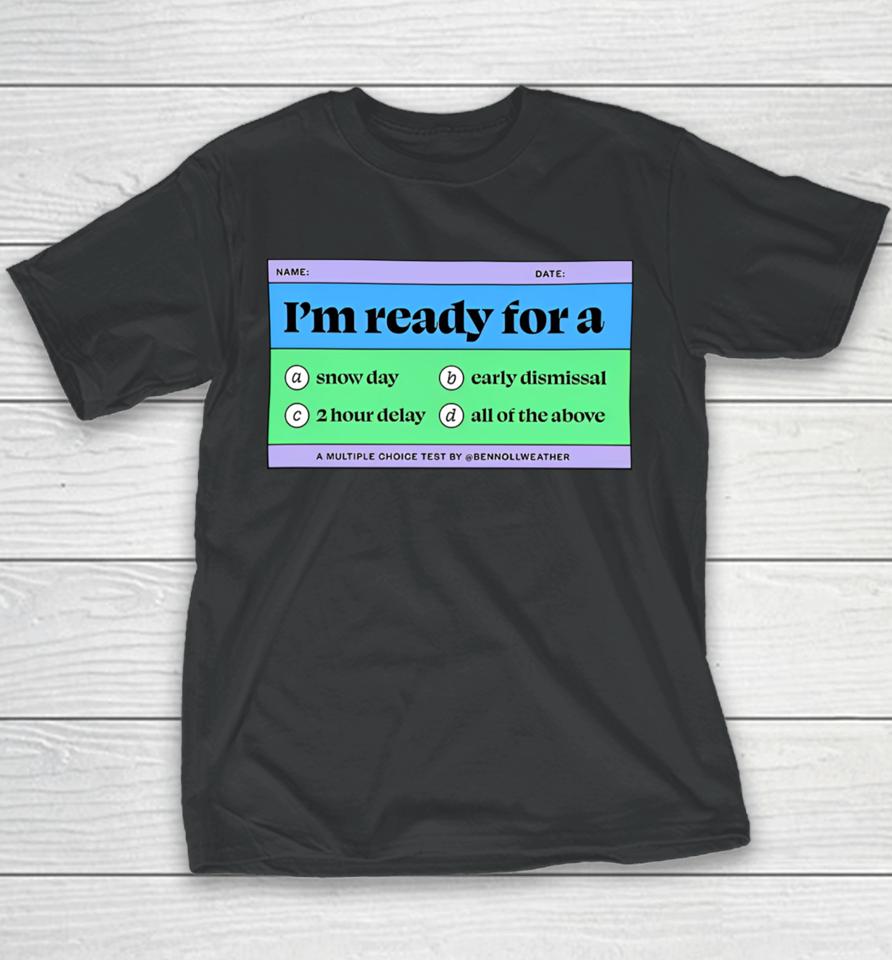 Ben Noll I’m Ready For A Logo Youth T-Shirt