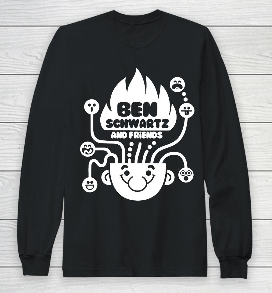 Ben Schwartz And Friends Long Sleeve T-Shirt