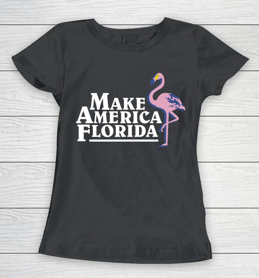 Ben Shapiro Make America Florida Women T-Shirt