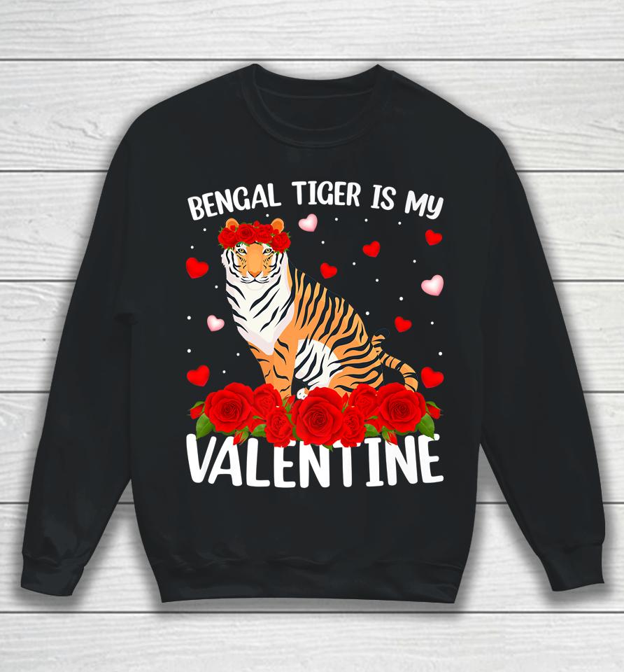 Bengal Tiger Is My Valentine Red Rose Flower Sweatshirt