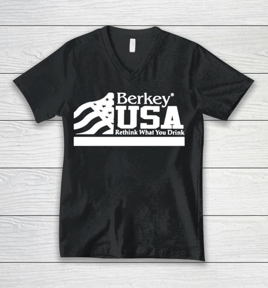 Berkey Usa Rethink What You Drink Unisex V-Neck T-Shirt