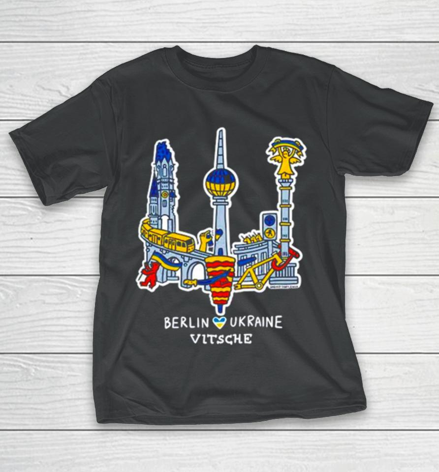 Berlin Ukraine Vitsche City T-Shirt