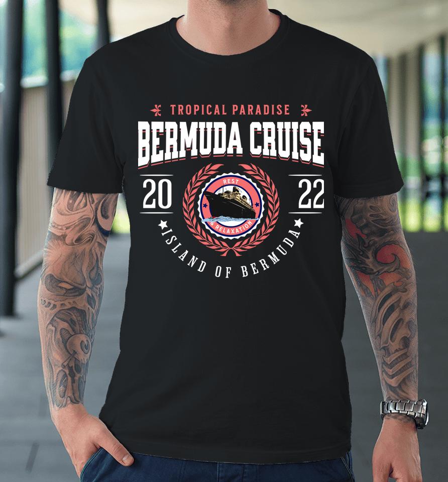 Bermuda Cruise 2022 Classic Crest Souvenir Tourist Premium T-Shirt