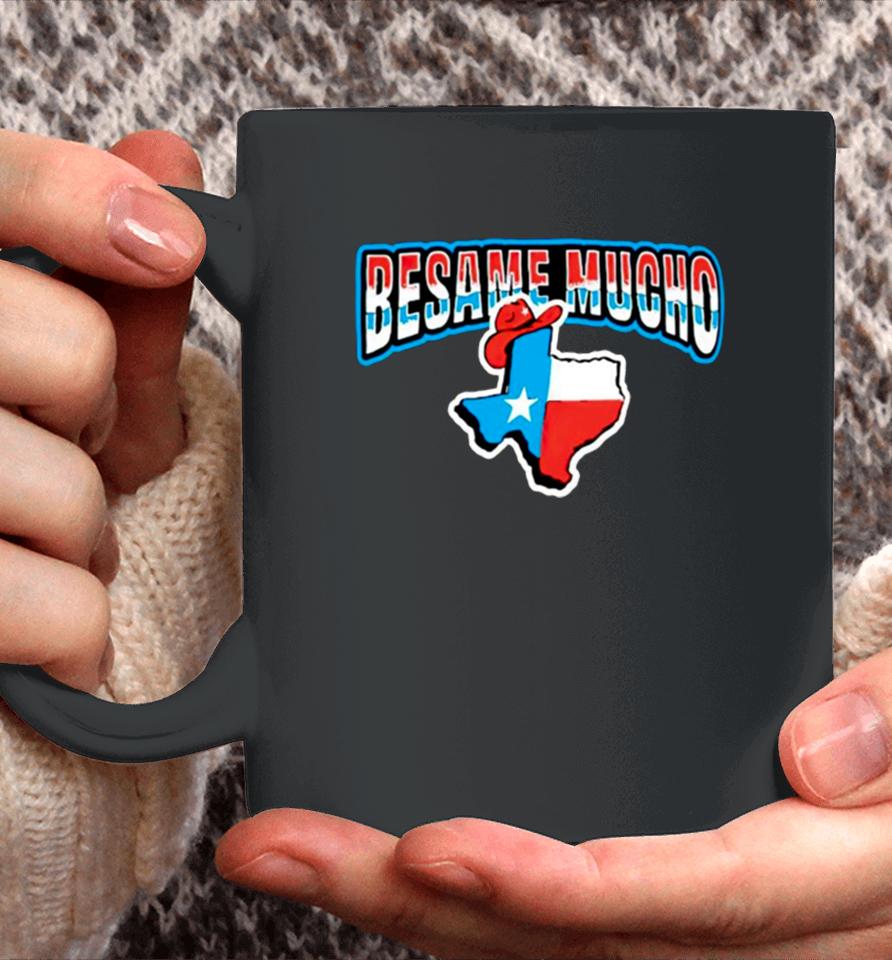 Besame Mucho Texas Coffee Mug