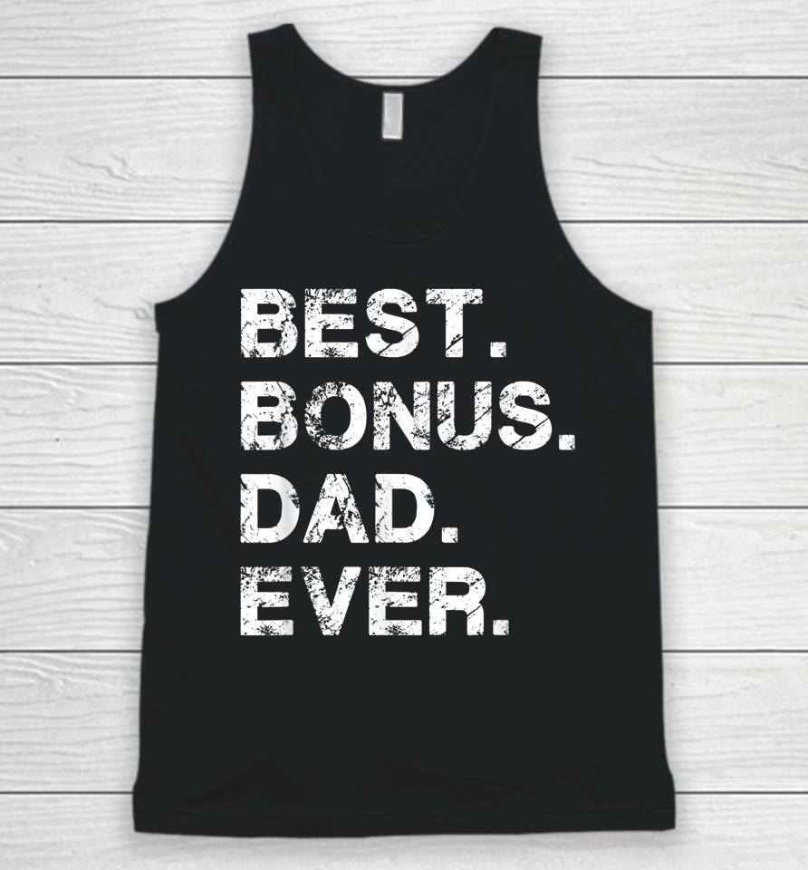 Best Bonus Dad Ever American Usa Flag Father's Day Unisex Tank Top