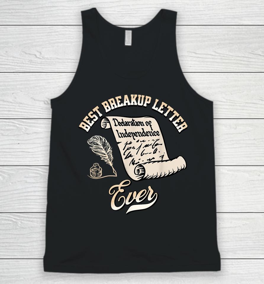 Best Breakup Letter Ever History 4Th Of July Unisex Tank Top