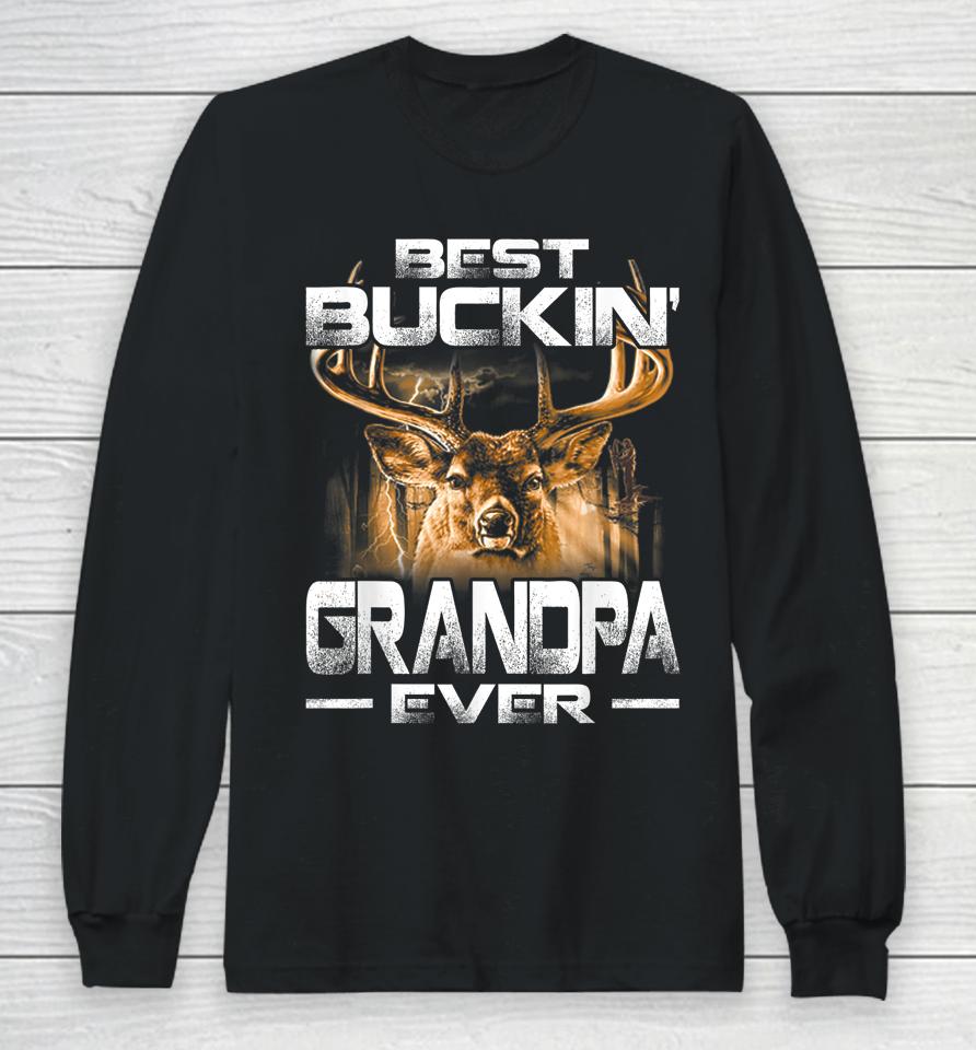 Best Buckin' Grandpa Ever Deer Hunting Long Sleeve T-Shirt