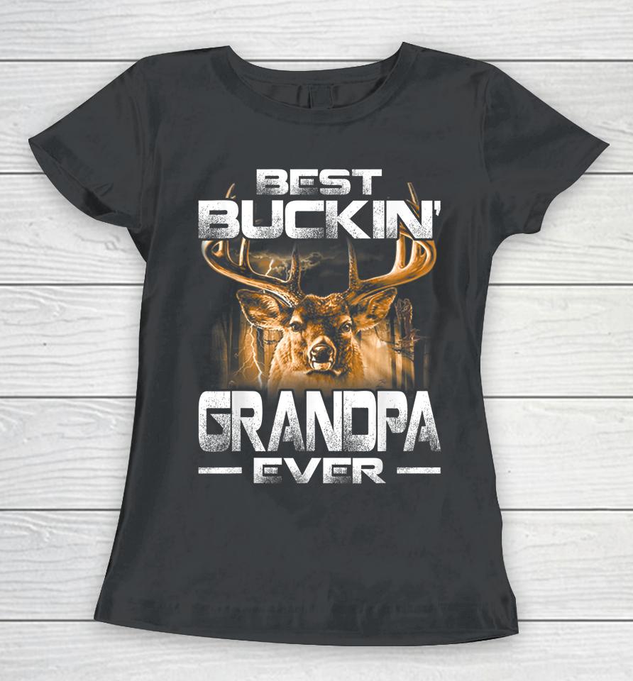 Best Buckin' Grandpa Ever Deer Hunting Women T-Shirt