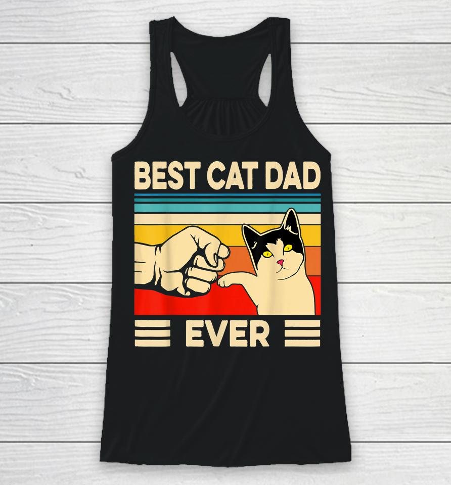 Best Cat Dad Ever Father's Day Gift Racerback Tank