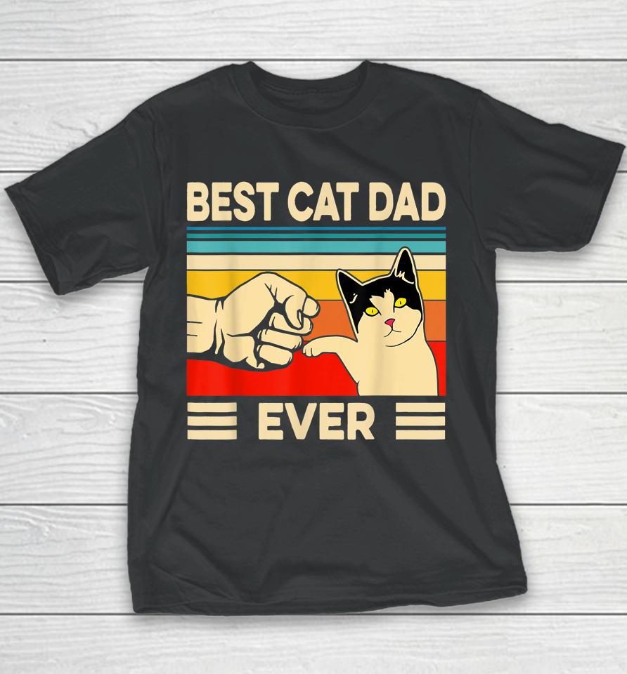 Best Cat Dad Ever Father's Day Gift Youth T-Shirt