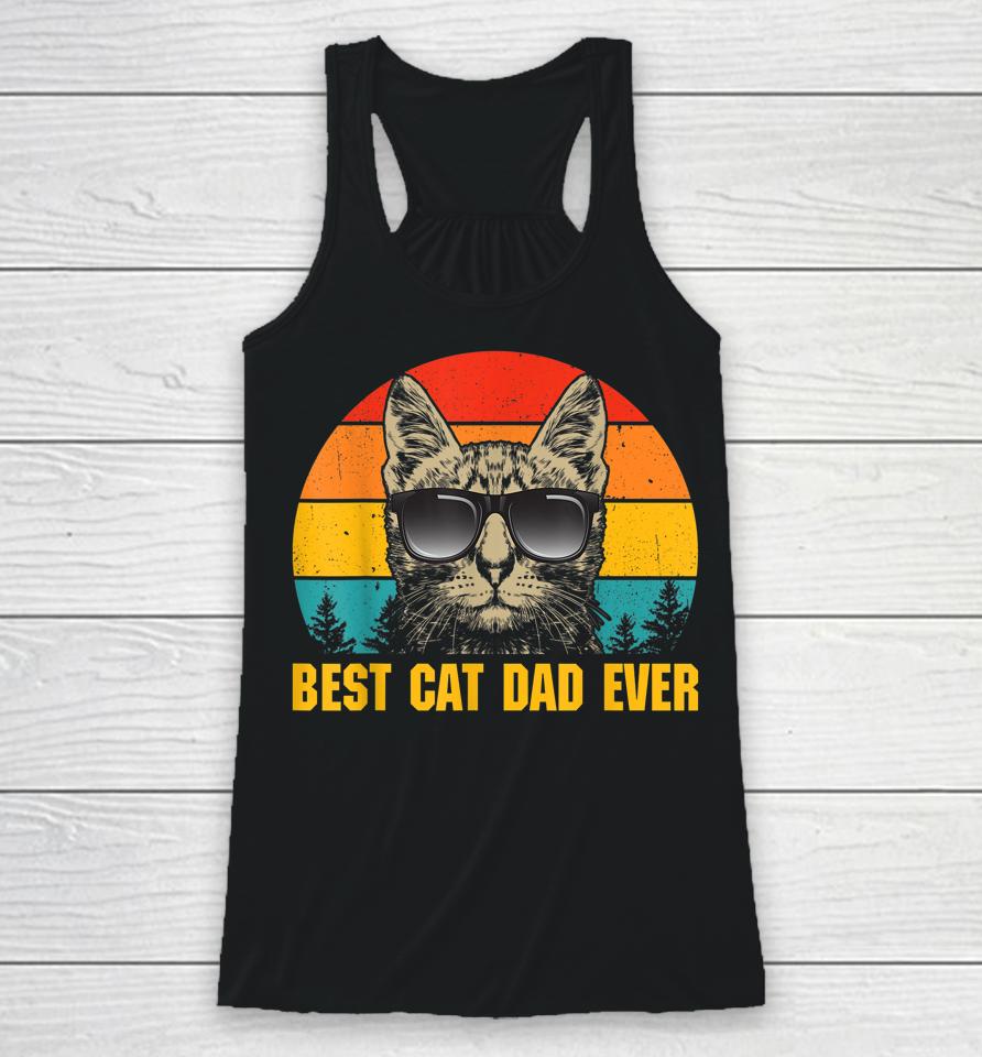 Best Cat Dad Ever Tshirt For Dad On Father's Day Cat Daddy Racerback Tank