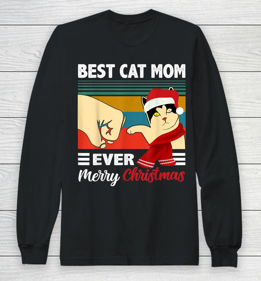 Best Cat Mom Funny Ever Vintage Cats Lover Christmas Long Sleeve T-Shirt