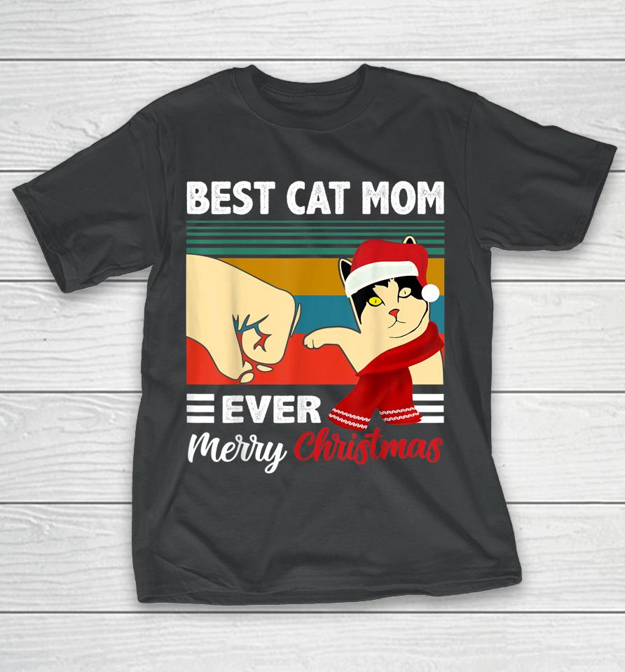Best Cat Mom Funny Ever Vintage Cats Lover Christmas T-Shirt