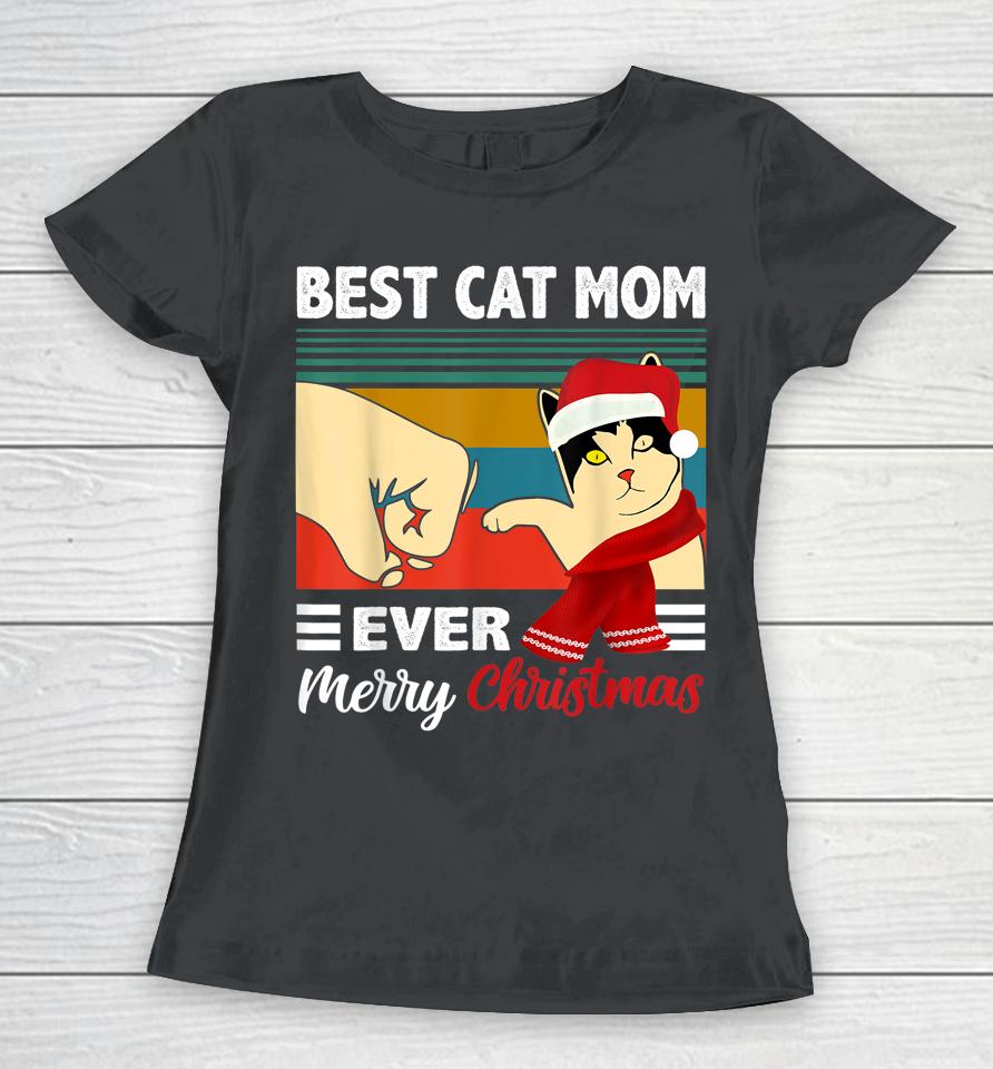 Best Cat Mom Funny Ever Vintage Cats Lover Christmas Women T-Shirt
