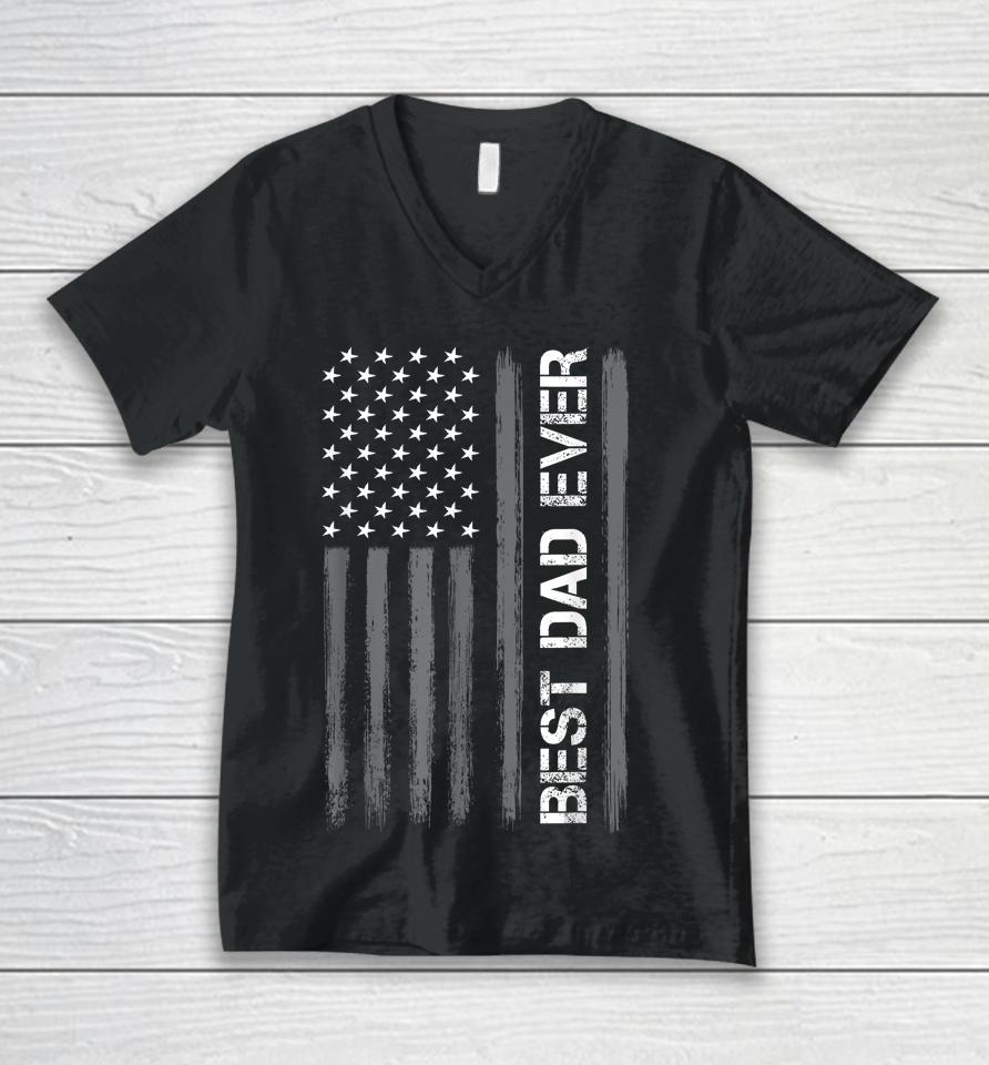 Best Dad Ever American Flag Funny Fathers Day Unisex V-Neck T-Shirt