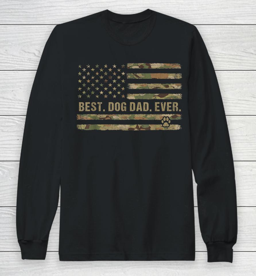 Best Dog Dad Ever American Flag Father's Day Camouflage Long Sleeve T-Shirt
